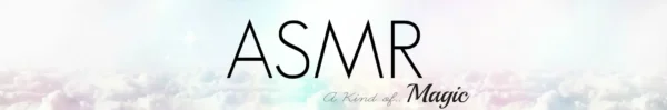 ASMRMagic Banner